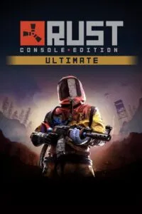 Rust: Console Edition – Ultimate