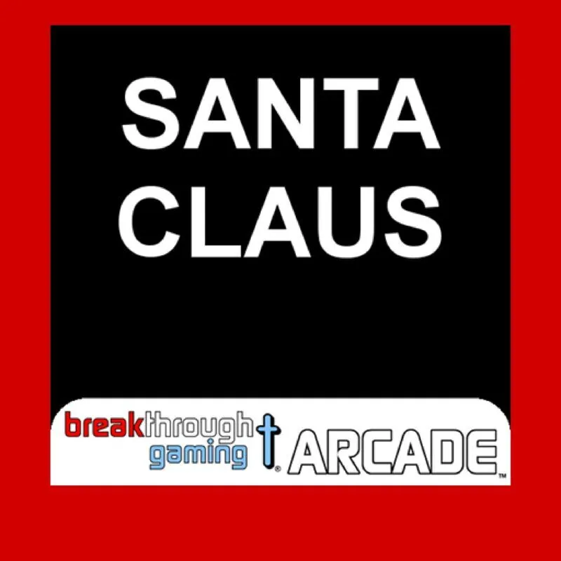 Santa Claus: Breakthrough Gaming Arcade