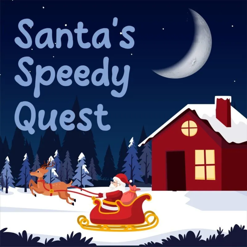 Santa’s Speedy Quest