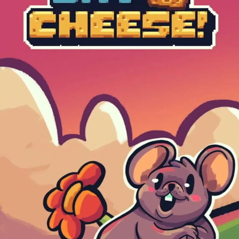 Say Cheese