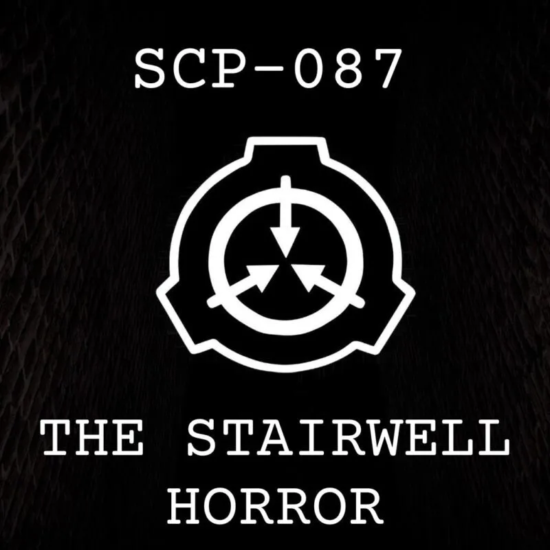 SCP-087: The Stairwell Horror