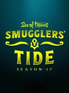 Sea of Thieves: Smuggler’s Tide – Season 17