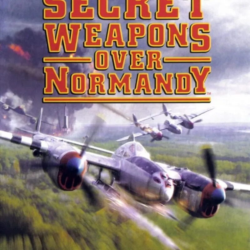 Secret Weapons Over Normandy