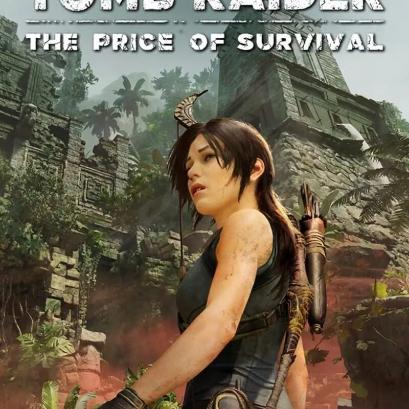 Shadow of the Tomb Raider: The Price of Survival