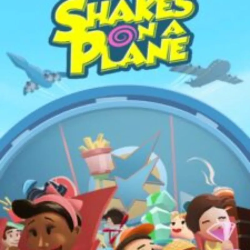 Shakes on a Plane