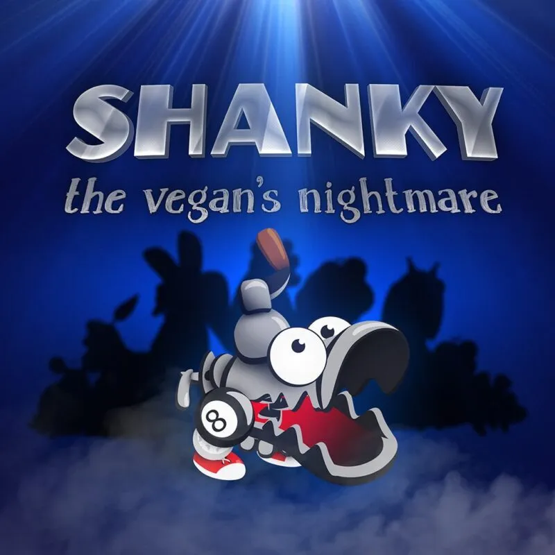 Shanky: The Vegan’s Nightmare