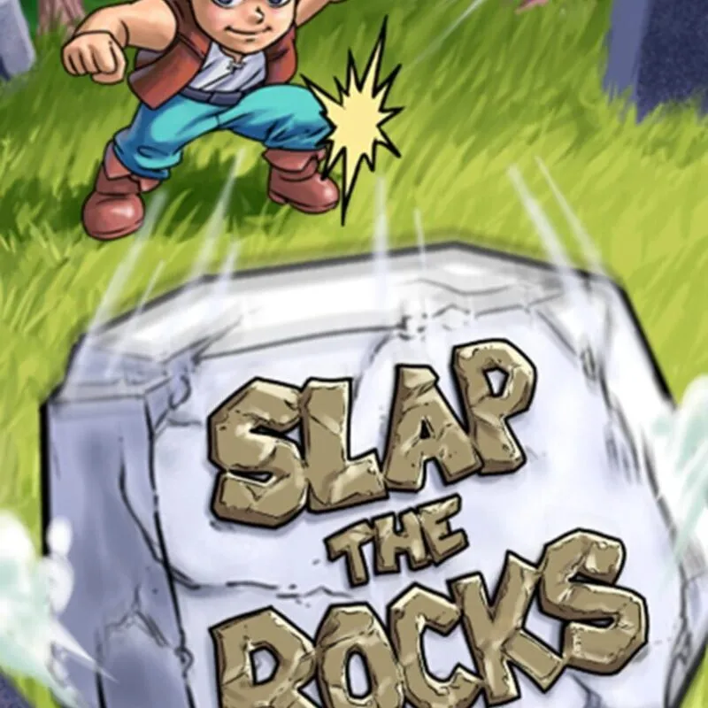 Slap the Rocks