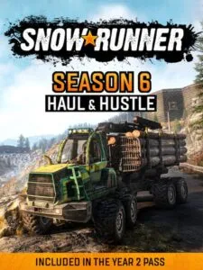 SnowRunner: Season 6 – Haul & Hustle