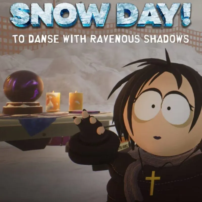 South Park: Snow Day! – To Danse with Ravenous Shadows