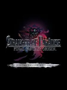 Stranger of Paradise: Final Fantasy Origin – Digital Deluxe Edition