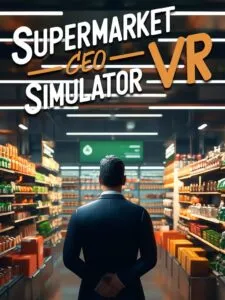 Supermarket CEO Simulator VR