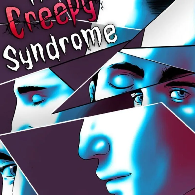 The Creepy Syndrome