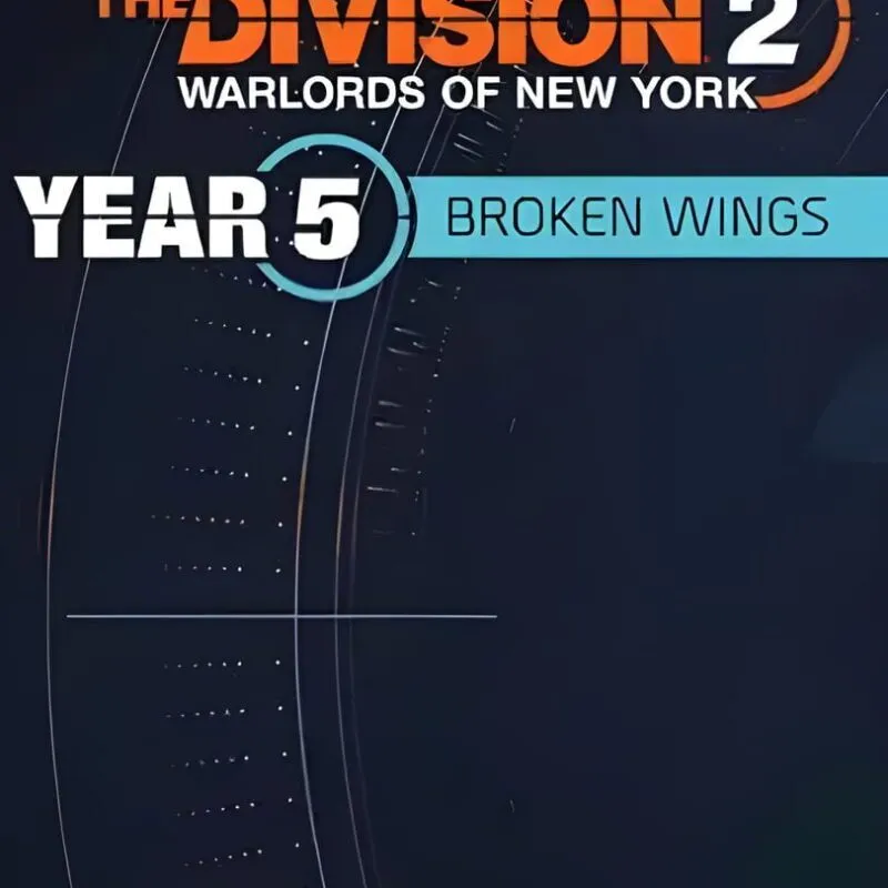 The Division 2: Warlords of New York – Year 5 Season 1: Broken Wings