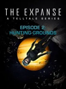 The Expanse: A Telltale Series – Episode 2: Hunting Grounds