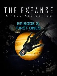The Expanse: A Telltale Series – Episode 3: First Ones