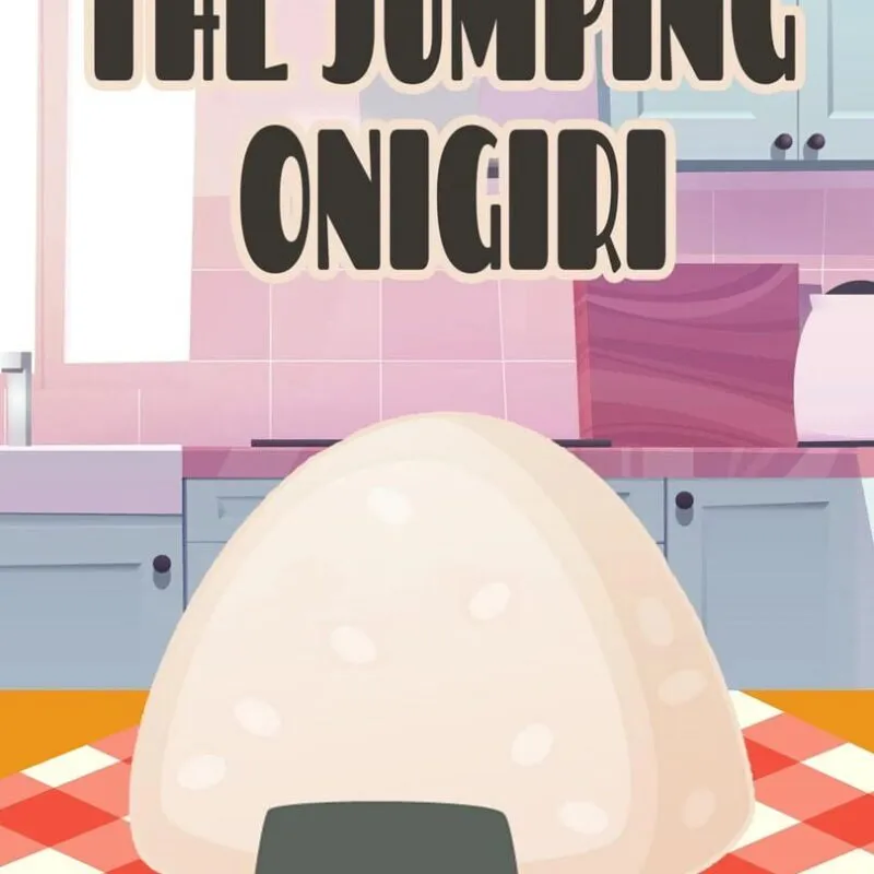 The Jumping Onigiri