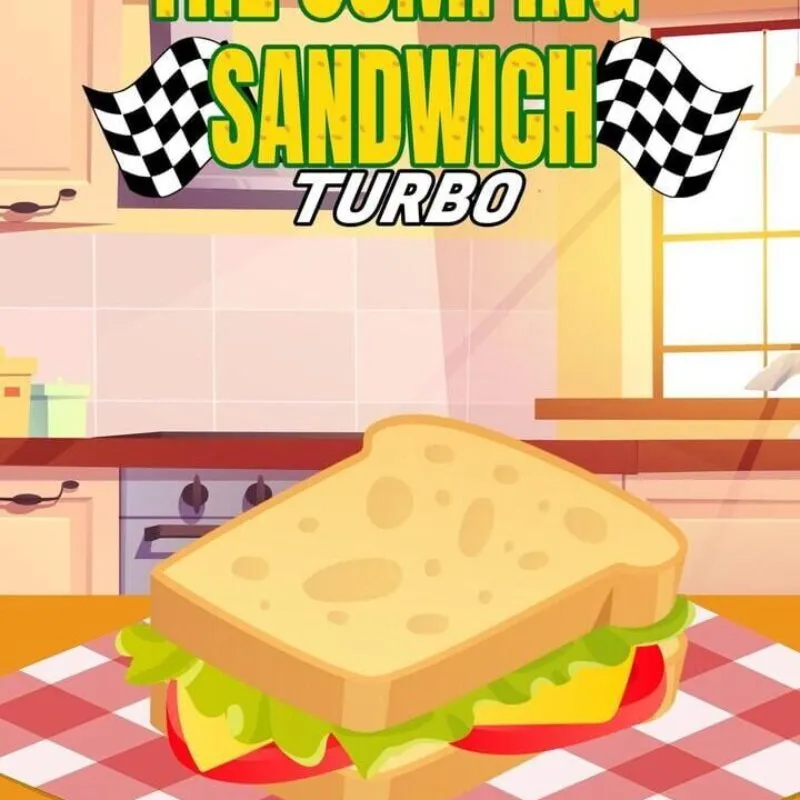 The Jumping Sandwich: Turbo