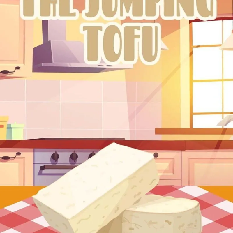 The Jumping Tofu
