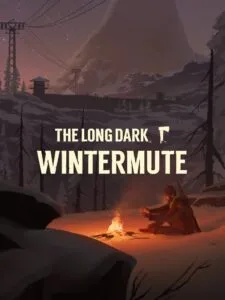 The Long Dark: Wintermute