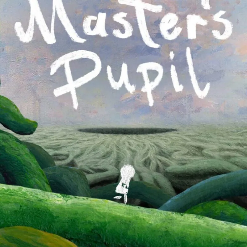 The Master’s Pupil