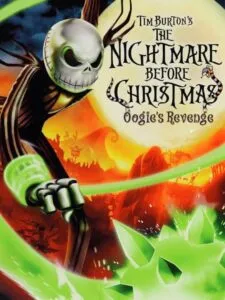 The Nightmare Before Christmas: Oogie’s Revenge