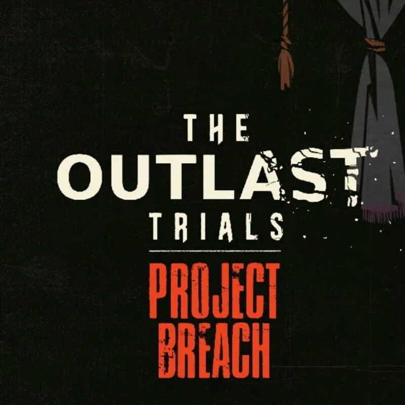 The Outlast Trials: Project Breach