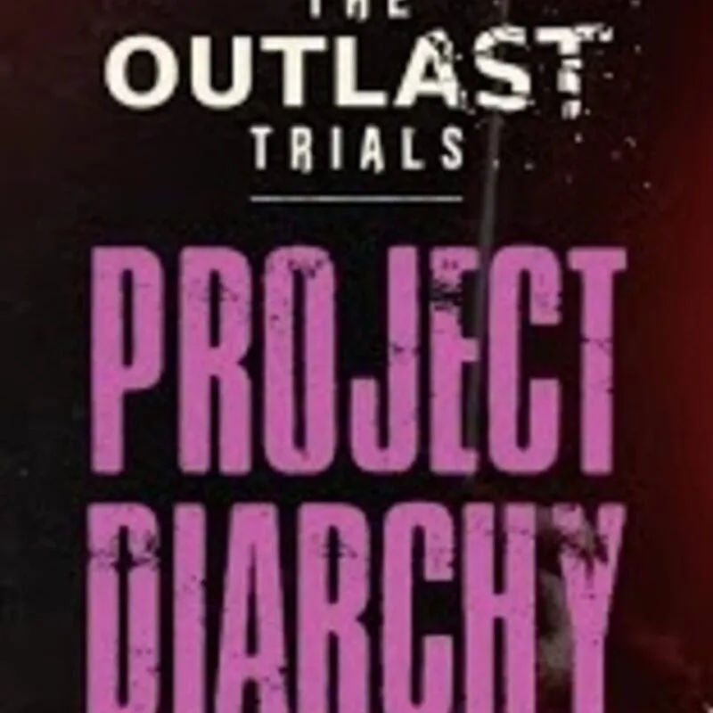 The Outlast Trials: Project Diarchy