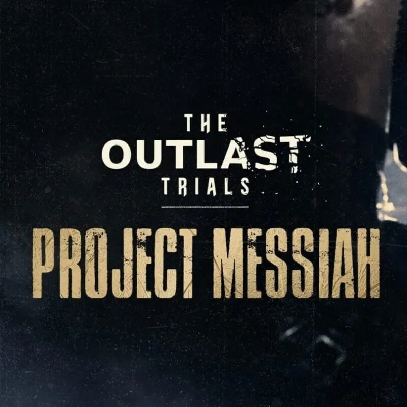 The Outlast Trials: Project Messiah