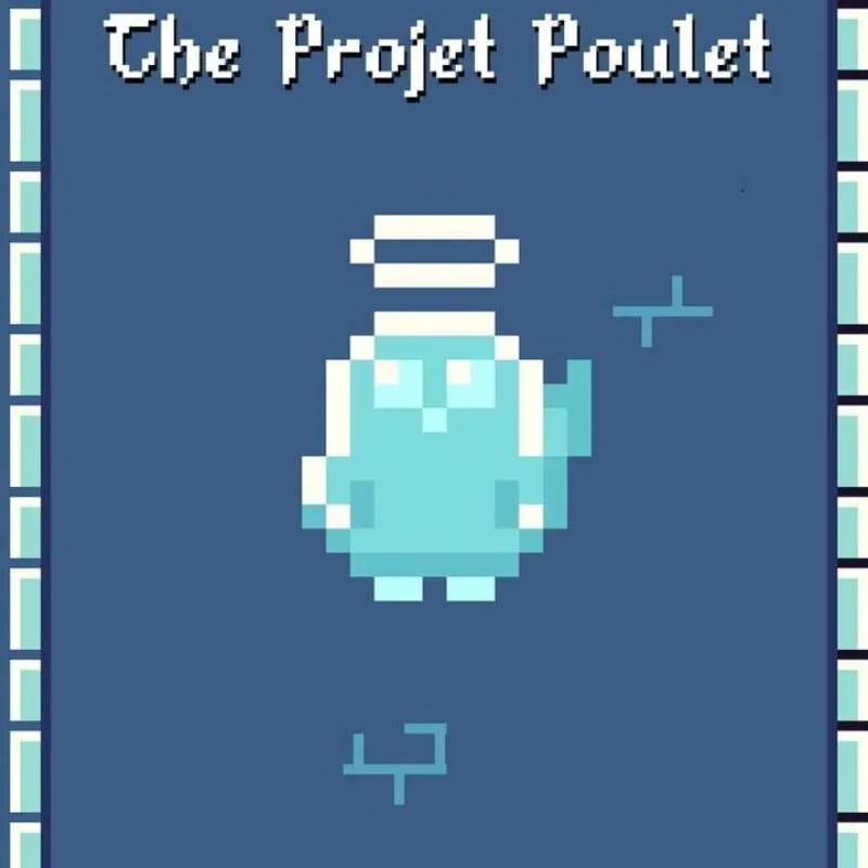The Projet Poulet
