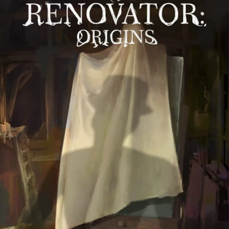 The Renovator: Origins