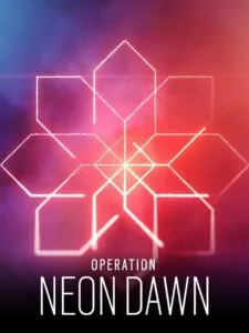 Tom Clancy’s Rainbow Six Siege: Operation Neon Dawn