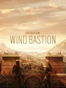 Tom Clancy’s Rainbow Six Siege: Operation Wind Bastion