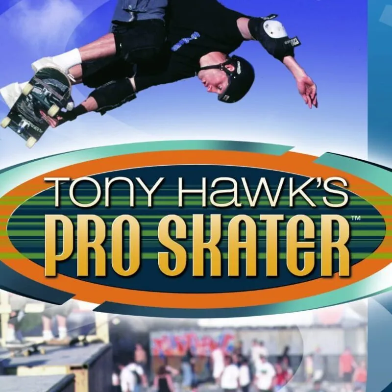 Tony Hawk’s Pro Skater