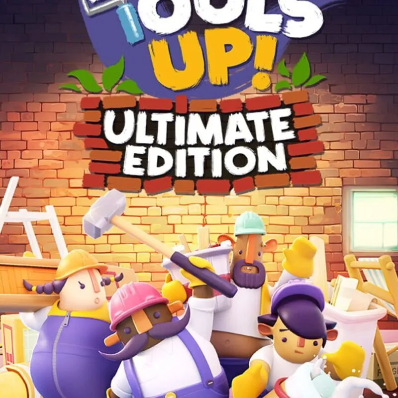 Tools Up!: Ultimate Edition