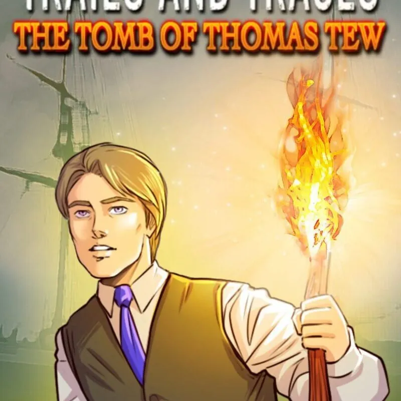 Trails and Traces: The Tomb of Thomas Tew