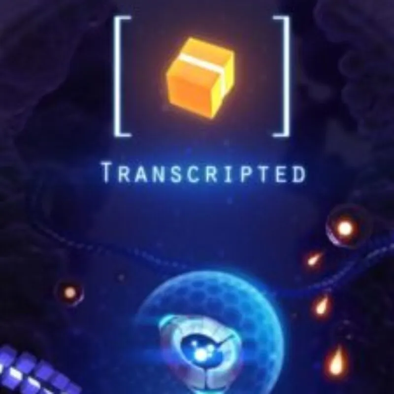 Transcripted