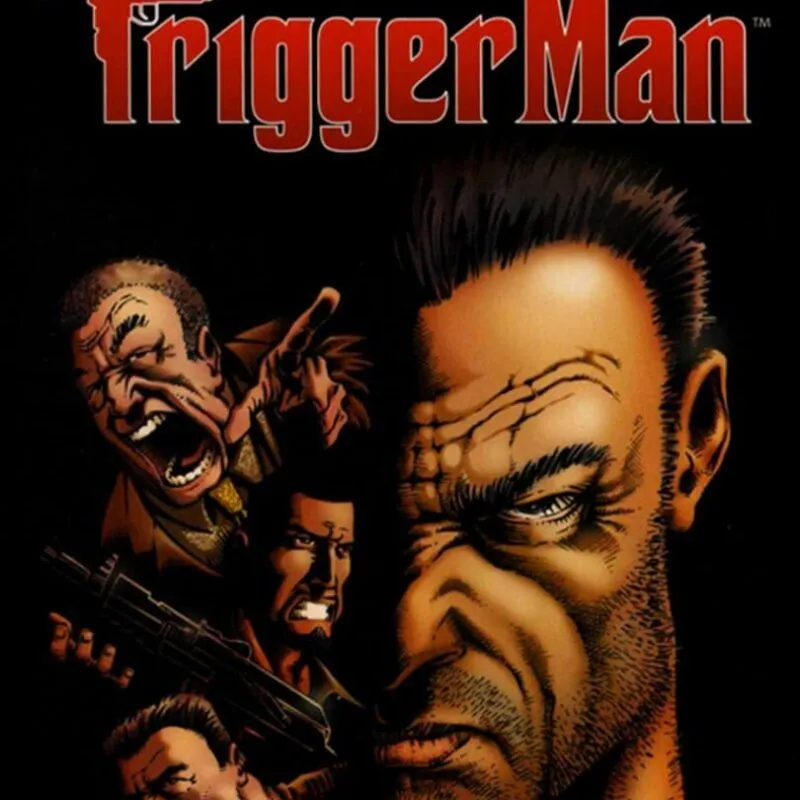 Trigger Man