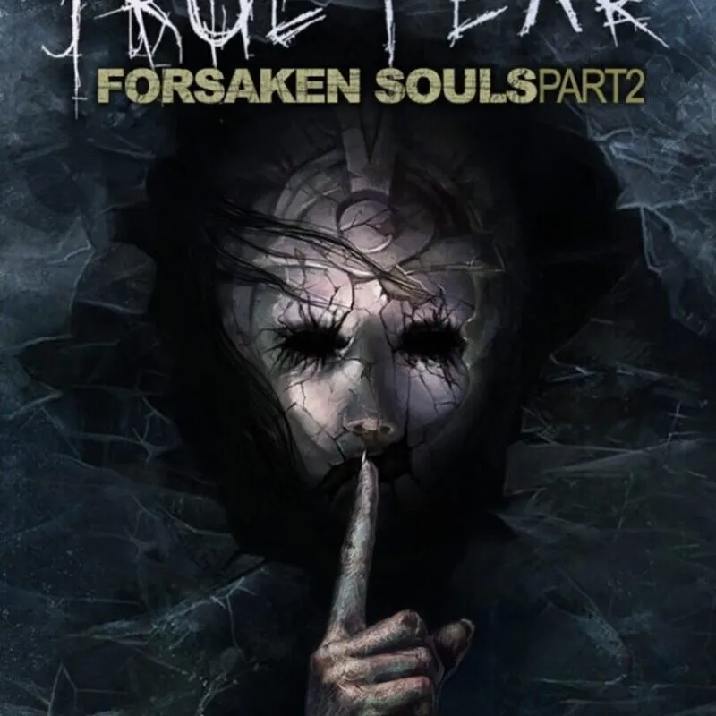 True Fear: Forsaken Souls Part 2