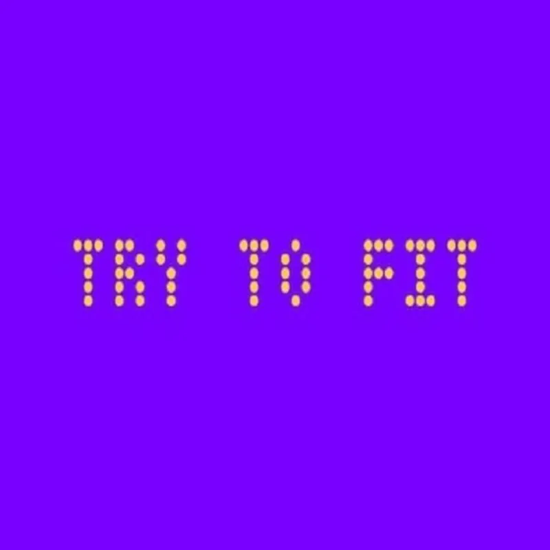 Try to Fit