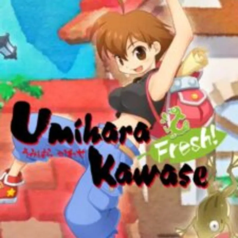 Umihara Kawase Fresh!