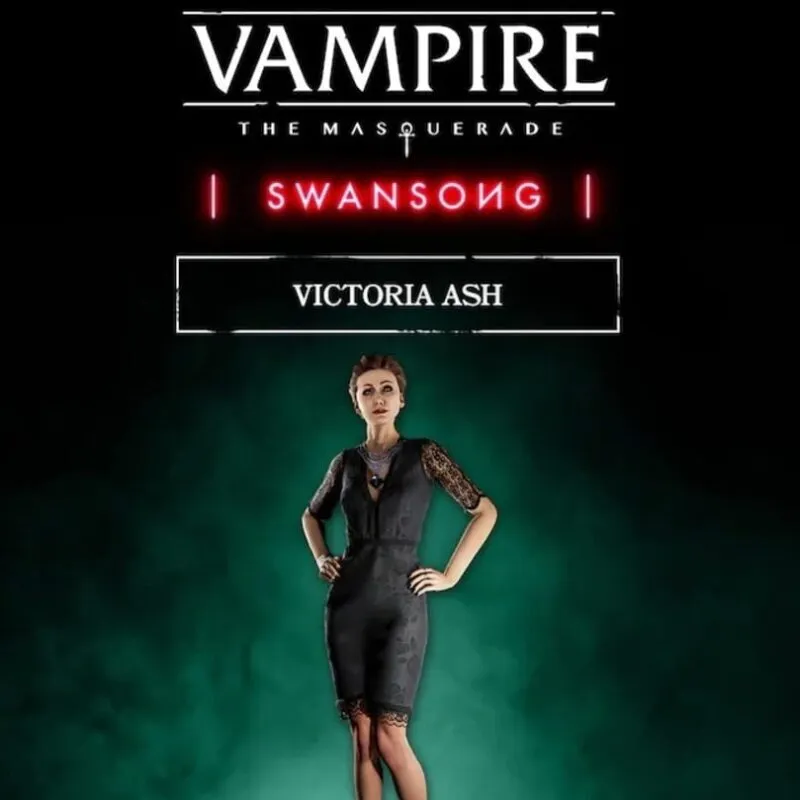 Vampire: The Masquerade – Swansong Victoria Ash