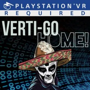 Verti-Go Home!