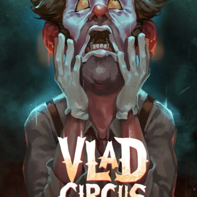Vlad Circus: Descend Into Madness