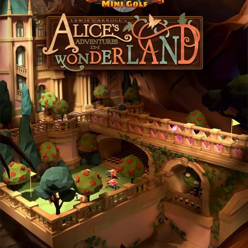Walkabout Mini Golf: Alice’s Adventures in Wonderland