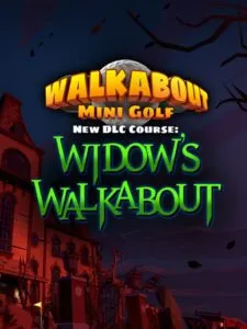 Walkabout Mini Golf: Widow’s Walkabout