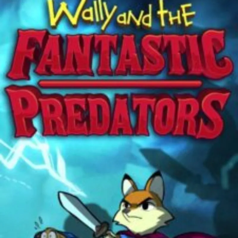 Wally and the Fantastic Predators