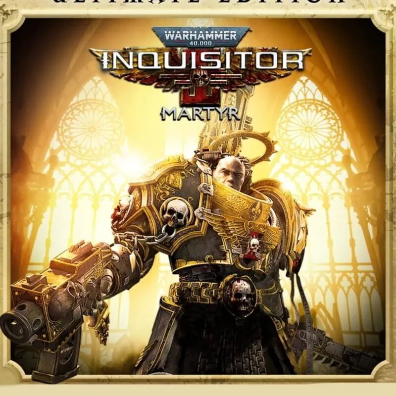 Warhammer 40,000: Inquisitor – Martyr: Ultimate Edition