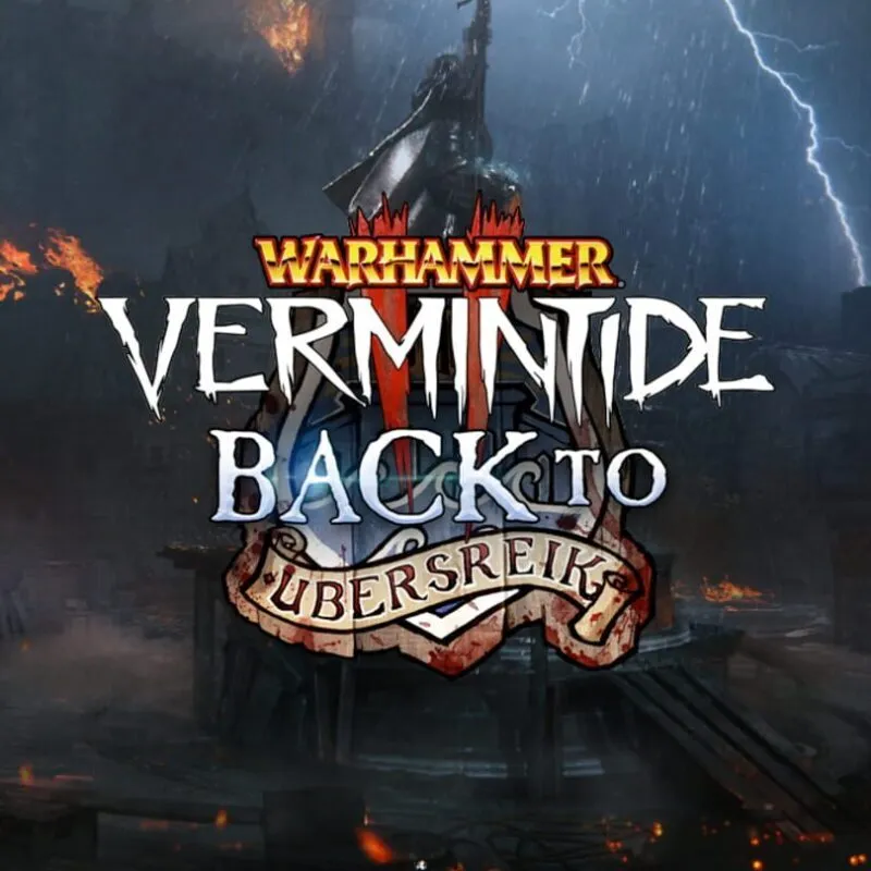 Warhammer: Vermintide 2 – Back to Ubersreik