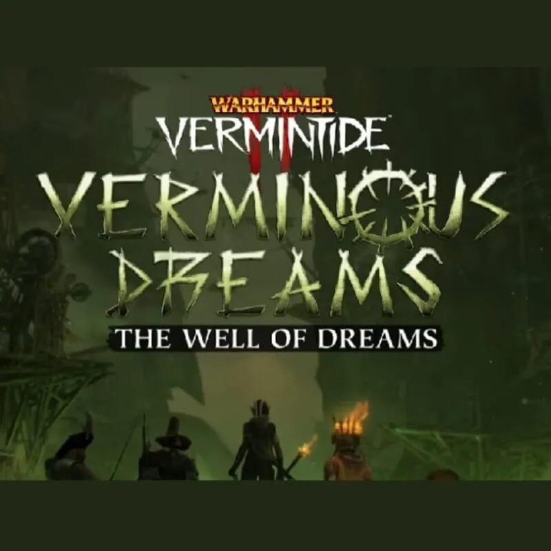 Warhammer: Vermintide 2 – The Well of Dreams