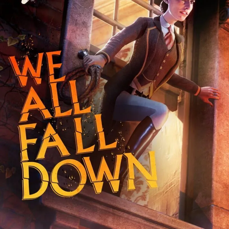 We Happy Few: We All Fall Down